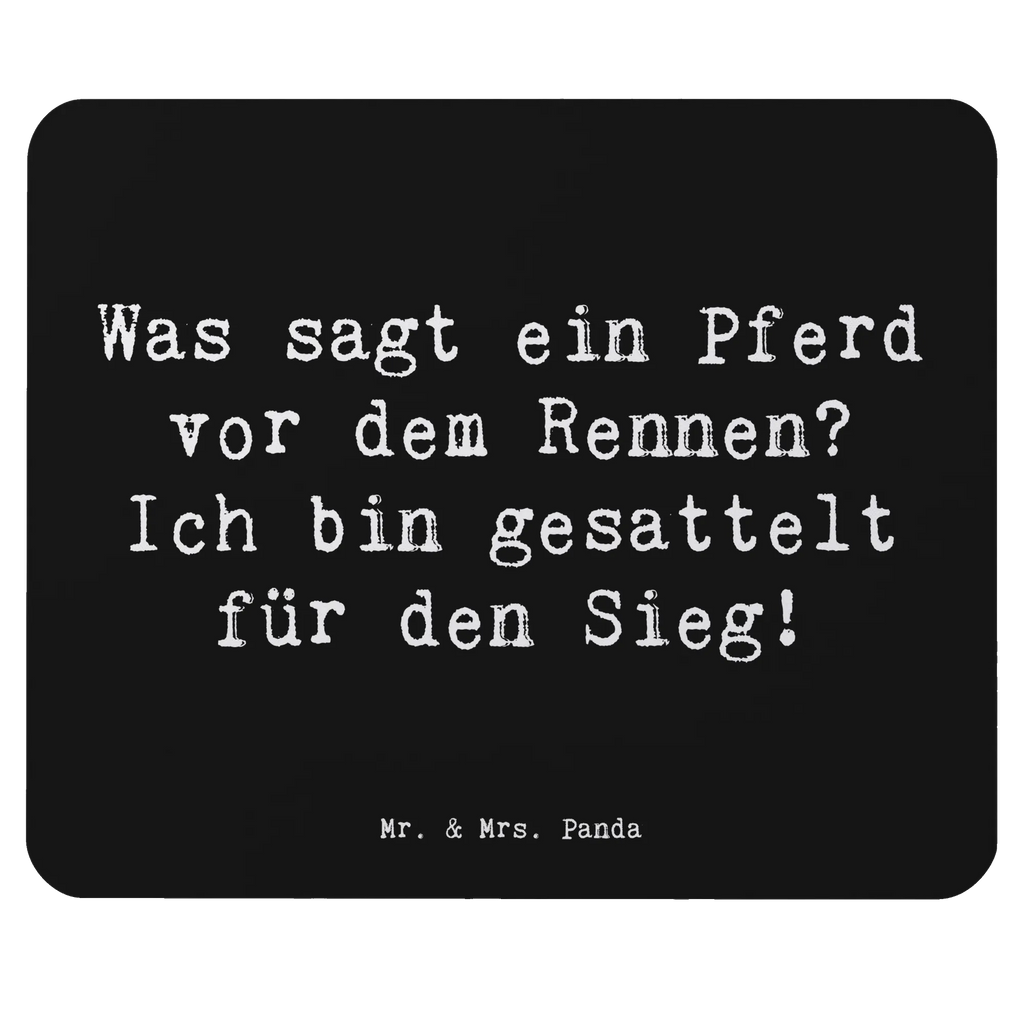 Mouse mat Saying Was sagt ein Pferd vor dem Rennen? Ich bin gesattelt für den Sieg! Mauspad, Mausunterlage, Designer Mauspad, Mousepad, Computer zubehör, Mauspad Büro, Einzigartiges Mauspad, PC Zubehör, Büroausstattung, Arbeitszimmer, Geschenk, Sport, Sportart, Hobby, Schenken, Danke, Dankeschön, Auszeichnung, Gewinn, Sportler