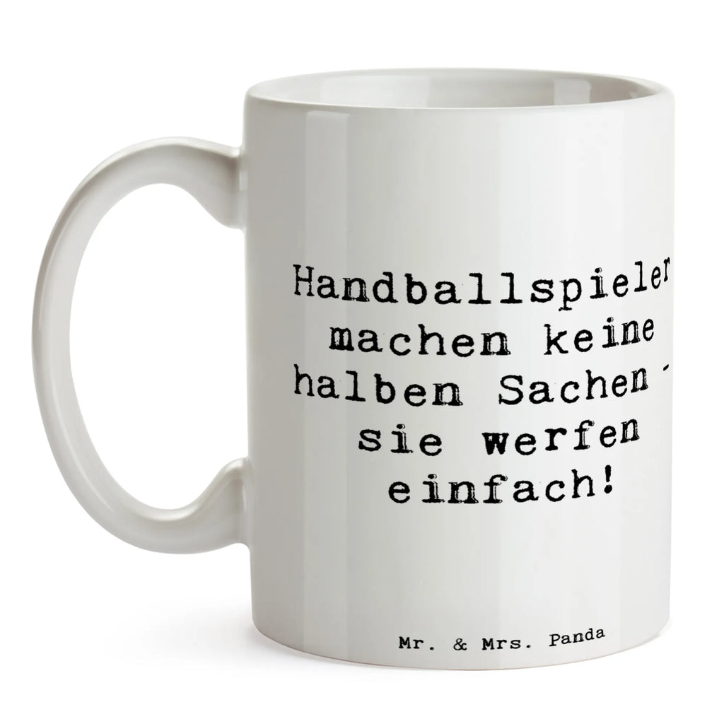 Tasse Spruch Handball Wurf Tasse mit Motiven, Tasse mit Zitaten, Keramiktasse, Geschenktasse, Bürotasse, Kaffeetasse, Teetasse, Tasse, Porzellantasse, Geschenk, Sport, Sportart, Hobby, Schenken, Danke, Dankeschön, Auszeichnung, Gewinn, Sportler