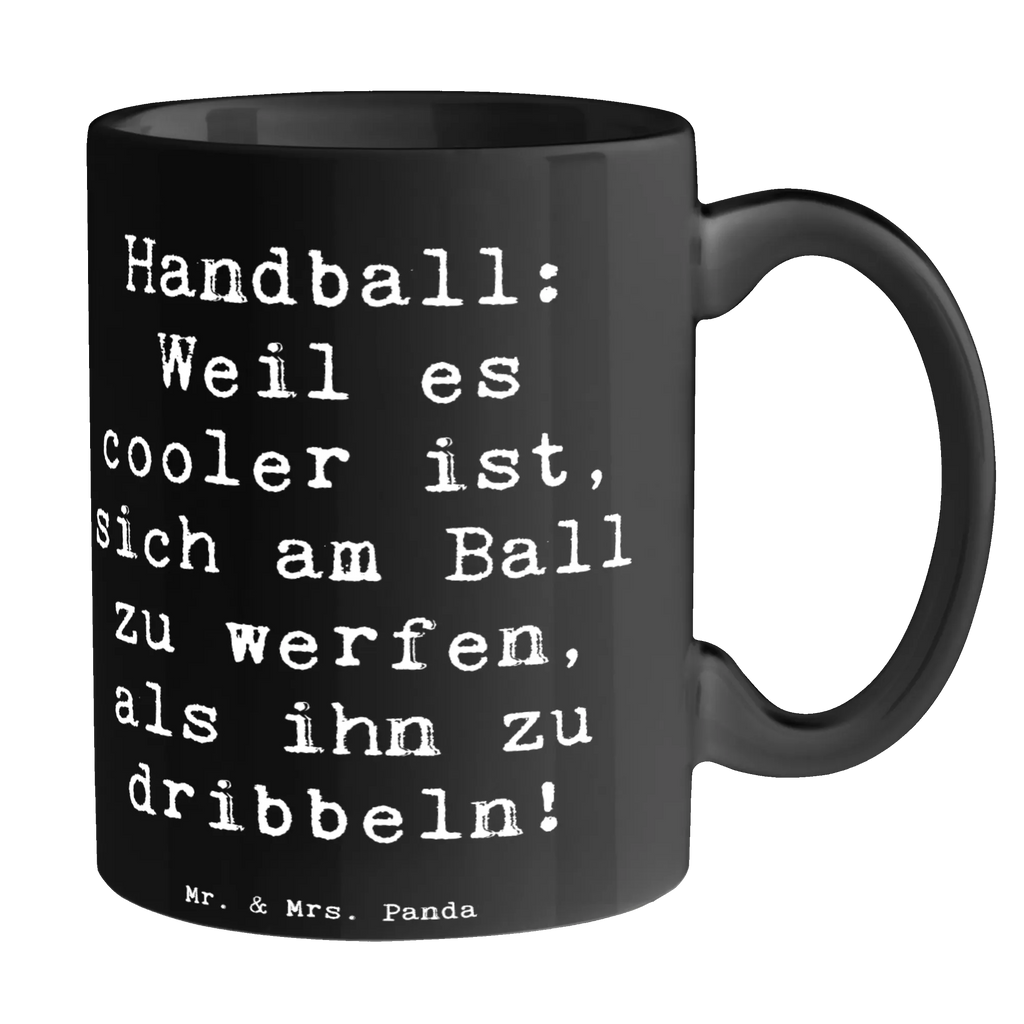 Tasse Spruch Handball Action Kaffeetasse, Teetasse, Bürotasse, Tasse, Keramiktasse, Geschenktasse, Tasse mit Motiven, Porzellantasse, Tasse mit Zitaten, Geschenk, Sport, Sportart, Hobby, Schenken, Danke, Dankeschön, Auszeichnung, Gewinn, Sportler