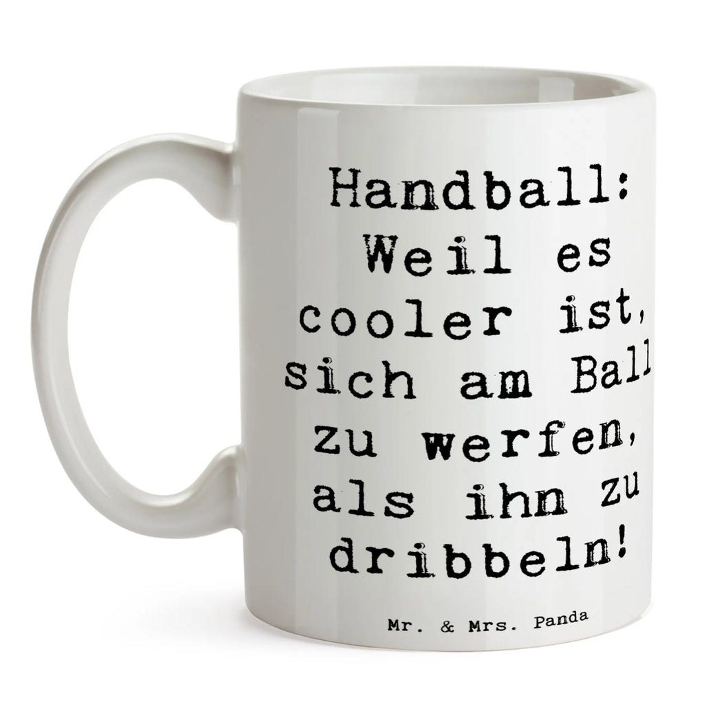 Tasse Spruch Handball Action Kaffeetasse, Teetasse, Bürotasse, Tasse, Keramiktasse, Geschenktasse, Tasse mit Motiven, Porzellantasse, Tasse mit Zitaten, Geschenk, Sport, Sportart, Hobby, Schenken, Danke, Dankeschön, Auszeichnung, Gewinn, Sportler