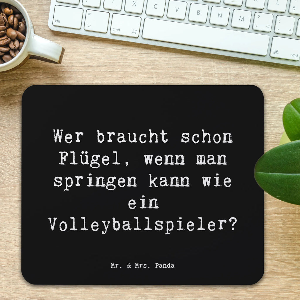 Mouse mat Saying Wer braucht schon Flügel, wenn man springen kann wie ein Volleyballspieler? Büroausstattung, Designer Mauspad, Mousepad, Mausunterlage, Arbeitszimmer, Mauspad, Mauspad Büro, Einzigartiges Mauspad, PC Zubehör, Computer zubehör, Geschenk, Sport, Sportart, Hobby, Schenken, Danke, Dankeschön, Auszeichnung, Gewinn, Sportler
