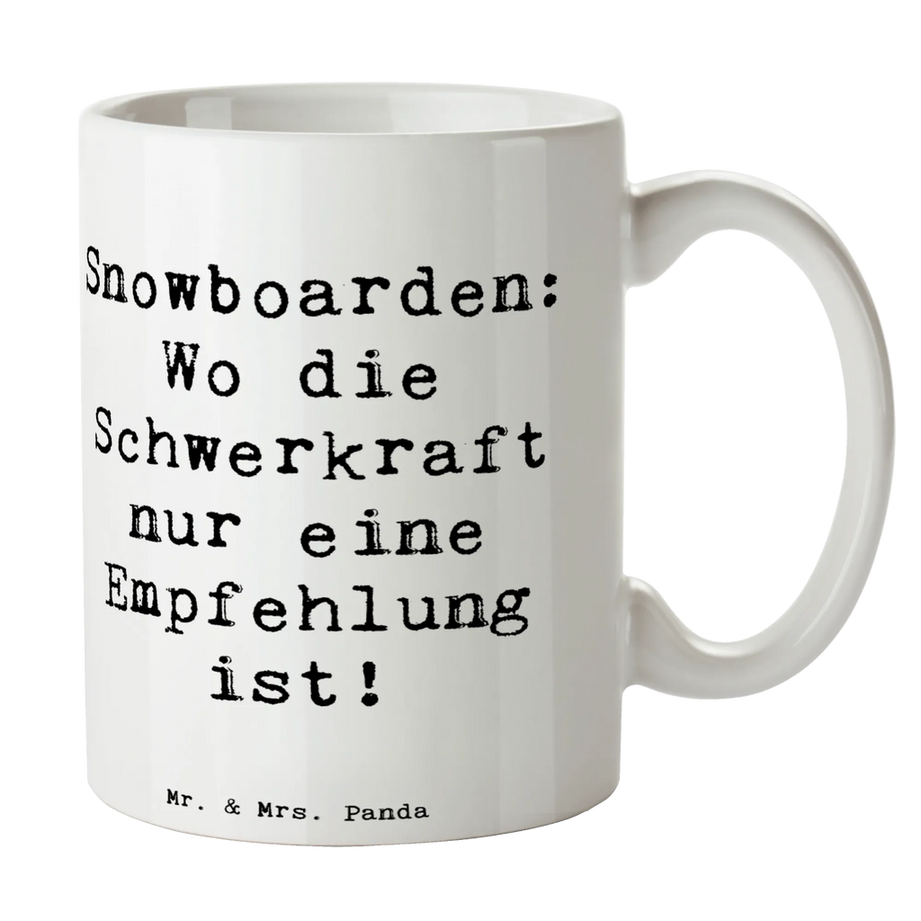 Tasse Spruch Snowboarden: Wo die Schwerkraft nur eine Empfehlung ist! Tasse mit Zitaten, Tasse, Bürotasse, Porzellantasse, Tasse mit Motiven, Keramiktasse, Teetasse, Kaffeetasse, Geschenktasse, Geschenk, Sport, Sportart, Hobby, Schenken, Danke, Dankeschön, Auszeichnung, Gewinn, Sportler