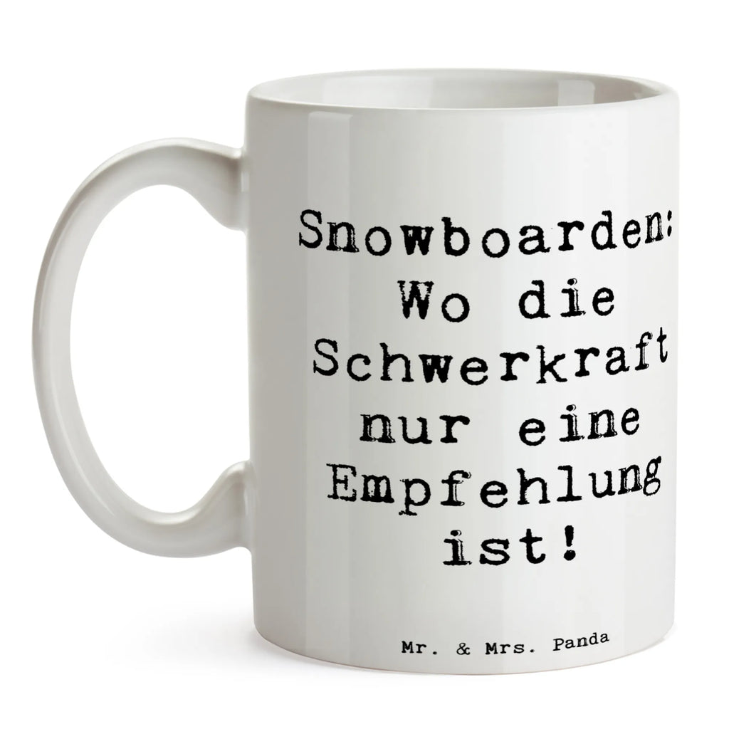 Tasse Spruch Snowboarden: Wo die Schwerkraft nur eine Empfehlung ist! Tasse mit Zitaten, Tasse, Bürotasse, Porzellantasse, Tasse mit Motiven, Keramiktasse, Teetasse, Kaffeetasse, Geschenktasse, Geschenk, Sport, Sportart, Hobby, Schenken, Danke, Dankeschön, Auszeichnung, Gewinn, Sportler