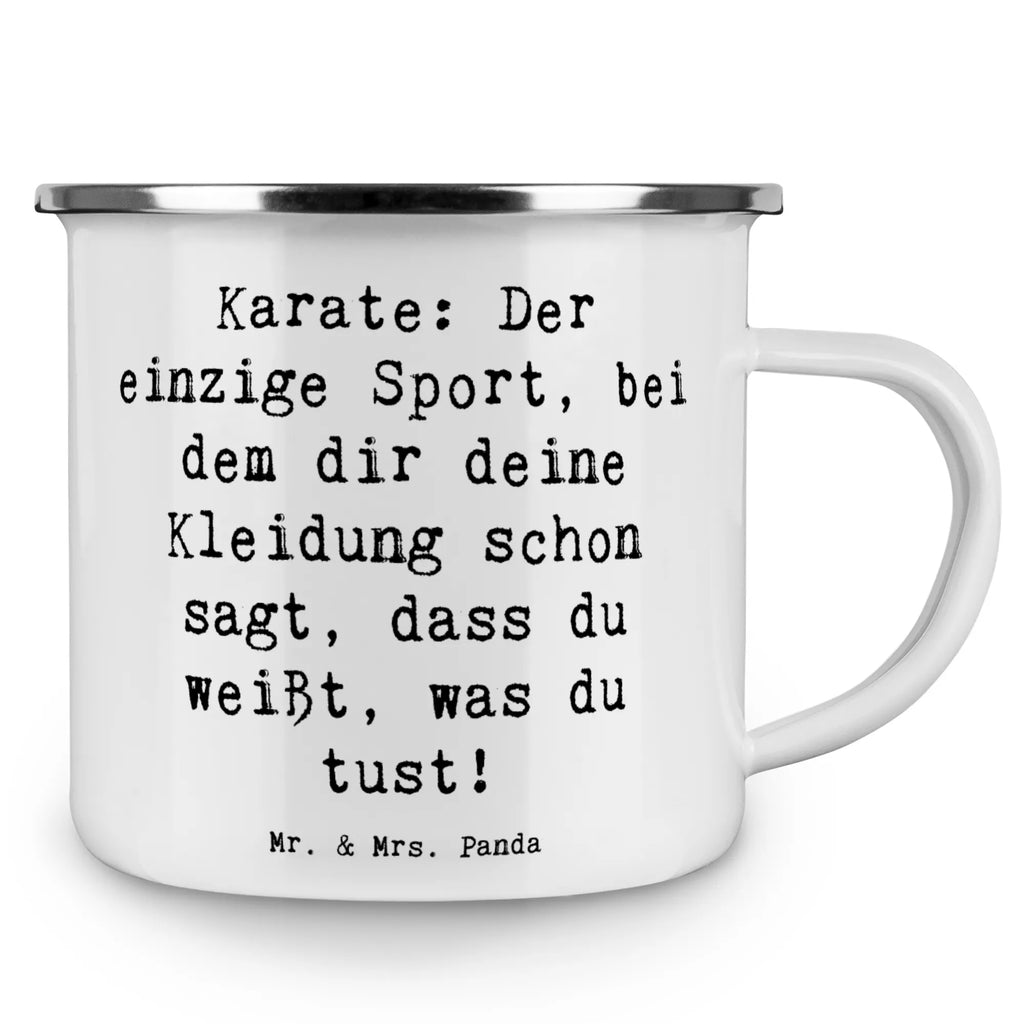 Camping Emaille Tasse Spruch Karate Kleidung Kaffeebecher, Reisebecher, Emaille Becher, Metalltasse, reisetasse, blechbecher, Trinkbecher, Blechtasse, emaillebecher, Tasse Emaille, Pott, Kaffeetasse, Emaille Tasse, Becher, Emailletasse, Teebecher, Teetasse, metallbecher, becher emaille, Campingbecher, Tasse, Campingtasse, wanderbecher, wandertasse, Geschenk, Schenken, Sport, Sportart, Hobby, Danke, Dankeschön, Auszeichnung, Gewinn, Sportler
