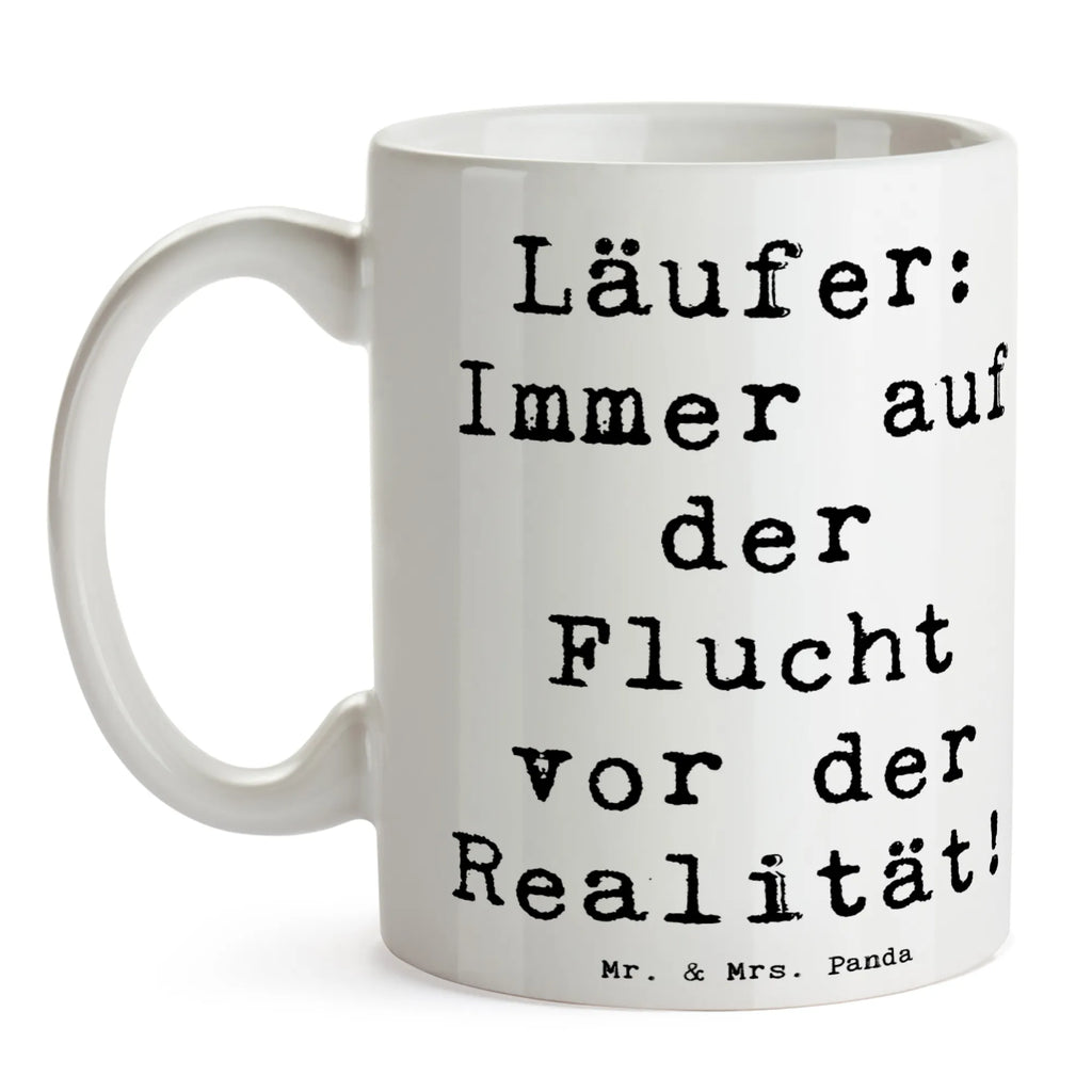 Tasse Spruch Laufen Realitätsflucht Tasse, Bürotasse, Teetasse, Geschenktasse, Kaffeetasse, Keramiktasse, Tasse mit Zitaten, Porzellantasse, Tasse mit Motiven, Geschenk, Sport, Sportart, Hobby, Schenken, Danke, Dankeschön, Auszeichnung, Gewinn, Sportler