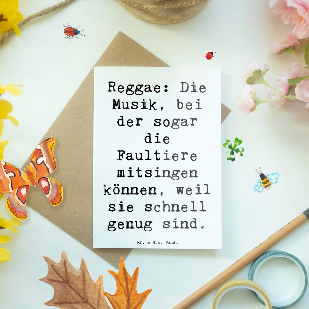 Greetings card Saying Reggae: Die Musik, bei der sogar die Faultiere mitsingen können, weil sie schnell genug sind. Karte, Einladungskarte, Grußkarte, Glückwunschkarte, Hochzeitskarte, Klappkarte, Geburtstagskarte, Ansichtskarten