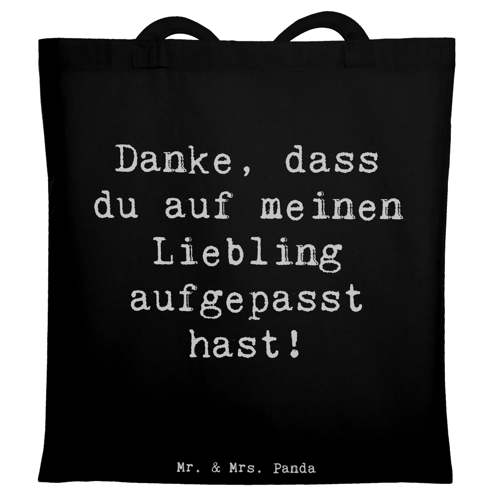 Tote bag Saying Danke, dass du auf meinen Liebling aufgepasst hast! Beuteltasche, Beutel, Einkaufstasche, Jutebeutel, Stoffbeutel, Tasche, Shopper, Umhängetasche, Strandtasche, Schultertasche, Stofftasche, Tragetasche, Badetasche, Jutetasche, Einkaufstüte, Laptoptasche
