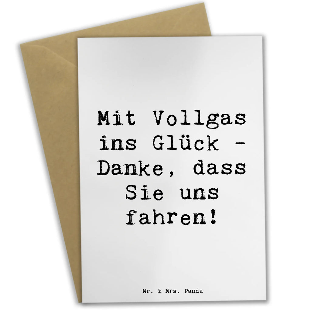 Grußkarte Spruch Chauffeur Glück Hochzeitskarte, Geburtstagskarte, Glückwunschkarte, Klappkarte, Karte, Ansichtskarten, Einladungskarte, Grußkarte