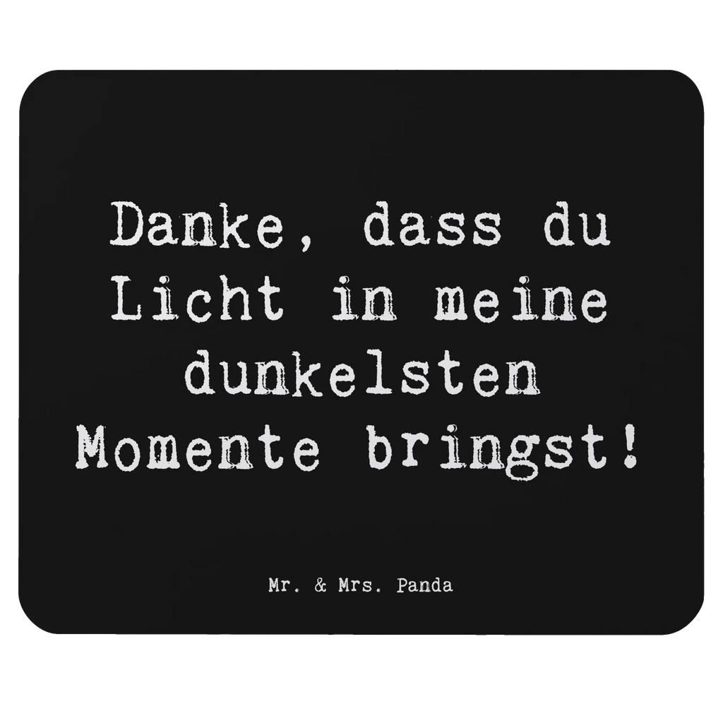 Mouse mat Saying Danke, dass du Licht in meine dunkelsten Momente bringst! Mousepad, Büroausstattung, Arbeitszimmer, Mauspad, Mausunterlage, Mauspad Büro, PC Zubehör, Designer Mauspad, Einzigartiges Mauspad, Computer zubehör