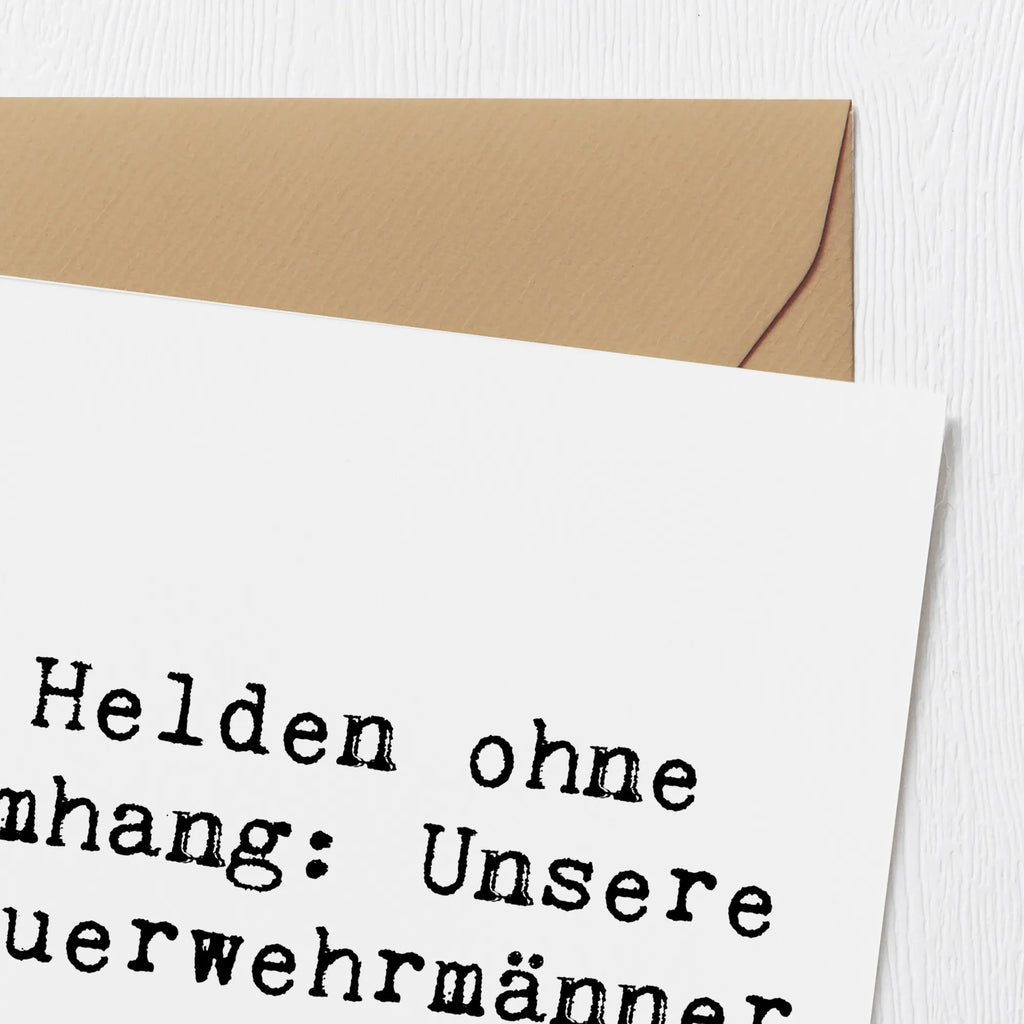 Deluxe Card Saying Helden ohne Umhang: Unsere Feuerwehrmänner Karte, Grußkarte, Klappkarte, Einladungskarte, Glückwunschkarte, Hochzeitskarte, Geburtstagskarte, Hochwertige Grußkarte, Hochwertige Klappkarte
