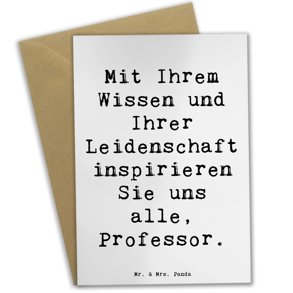 Greetings card Saying Mit Ihrem Wissen und Ihrer Leidenschaft inspirieren Sie uns alle, Professor. Klappkarte, Glückwunschkarte, Geburtstagskarte, Ansichtskarten, Grußkarte, Karte, Einladungskarte, Hochzeitskarte