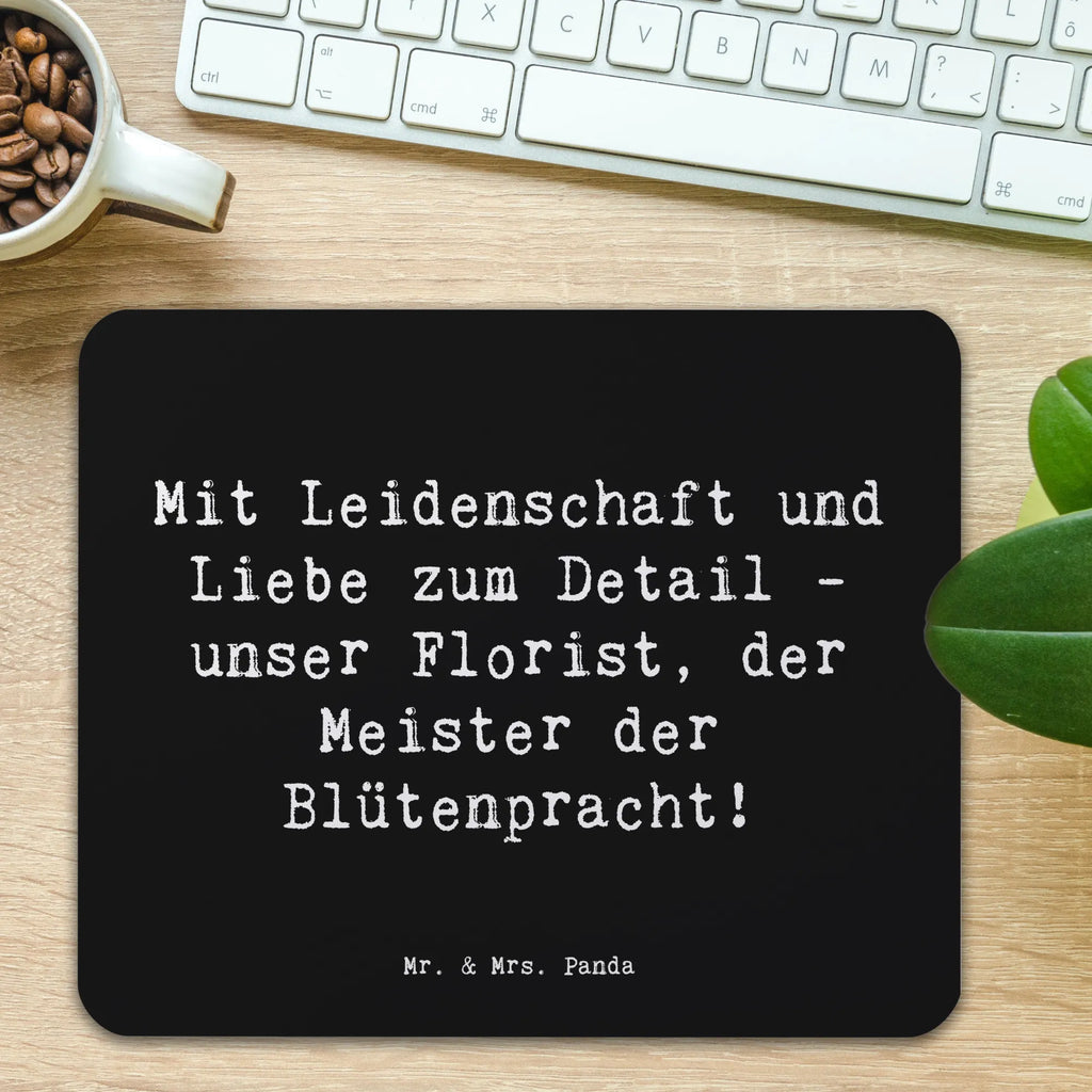 Mauspad Spruch Florist Kunst Mauspad, Computer zubehör, Mauspad Büro, Designer Mauspad, Einzigartiges Mauspad, Mausunterlage, Arbeitszimmer, PC Zubehör, Mousepad, Büroausstattung