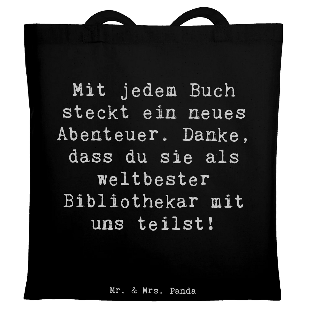 Tote bag Saying Mit jedem Buch steckt ein neues Abenteuer. Danke, dass du sie als weltbester Bibliothekar mit uns teilst! Beuteltasche, Beutel, Einkaufstasche, Jutebeutel, Stoffbeutel, Tasche, Shopper, Umhängetasche, Strandtasche, Schultertasche, Stofftasche, Tragetasche, Badetasche, Jutetasche, Einkaufstüte, Laptoptasche