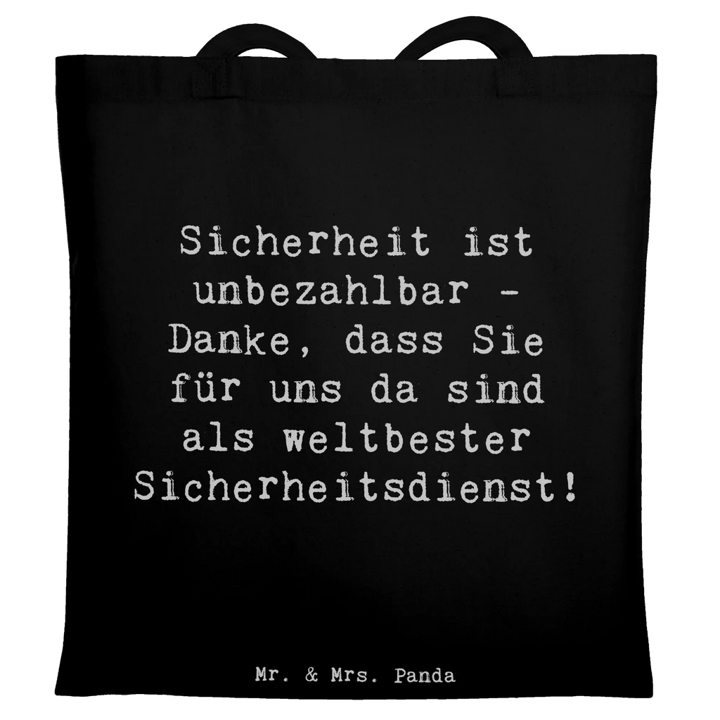 Tote bag Saying Sicherheit ist unbezahlbar - Danke, dass Sie für uns da sind als weltbester Sicherheitsdienst! Beuteltasche, Beutel, Einkaufstasche, Jutebeutel, Stoffbeutel, Tasche, Shopper, Umhängetasche, Strandtasche, Schultertasche, Stofftasche, Tragetasche, Badetasche, Jutetasche, Einkaufstüte, Laptoptasche