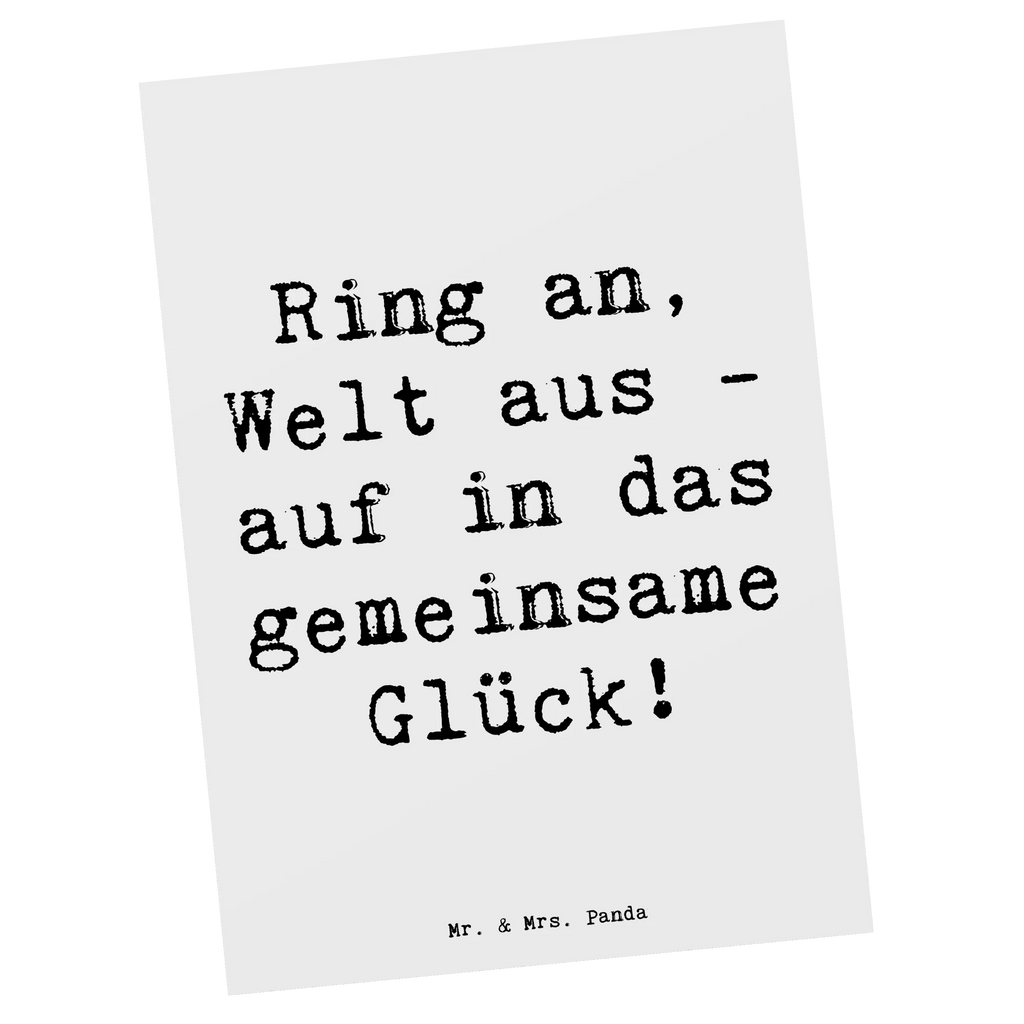 Postcard Saying Ring an, Welt aus - auf in das gemeinsame Glück! Postkarte, Ansichtskarten, Karte, Dankeskarte, Ansichtskarte, Einladung, Einladung Geburtstag, Geburtstagskarte, Einladungskarte, Geschenkkarte, Grußkarte, Einladungskarten Geburtstag, Hochzeit, Hochzeitsgeschenk, Ehe, Hochzeitsfeier, Trauung, Trauungsgeschenk, Hochzeitskarte, Verlobungsfeier, Verlobungsgeschenk, Hochzeitsgeschenkideen, Hochzeitsgeschenke für Brautpaar