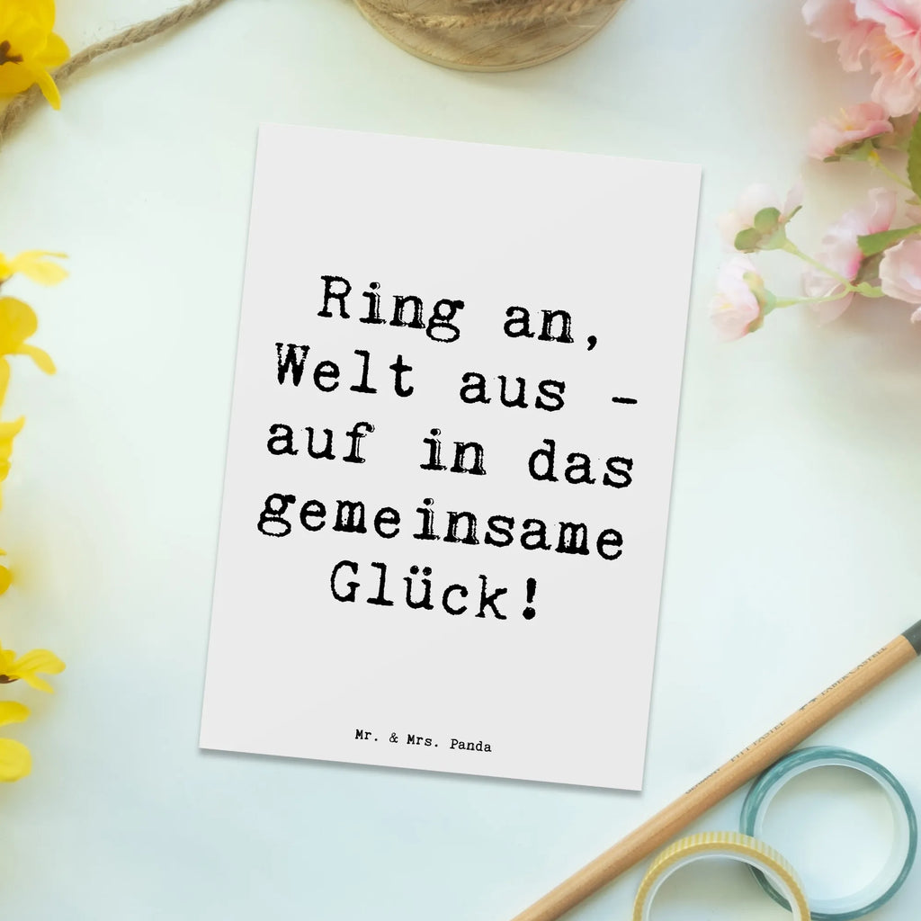 Postcard Saying Ring an, Welt aus - auf in das gemeinsame Glück! Postkarte, Ansichtskarten, Karte, Dankeskarte, Ansichtskarte, Einladung, Einladung Geburtstag, Geburtstagskarte, Einladungskarte, Geschenkkarte, Grußkarte, Einladungskarten Geburtstag, Hochzeit, Hochzeitsgeschenk, Ehe, Hochzeitsfeier, Trauung, Trauungsgeschenk, Hochzeitskarte, Verlobungsfeier, Verlobungsgeschenk, Hochzeitsgeschenkideen, Hochzeitsgeschenke für Brautpaar