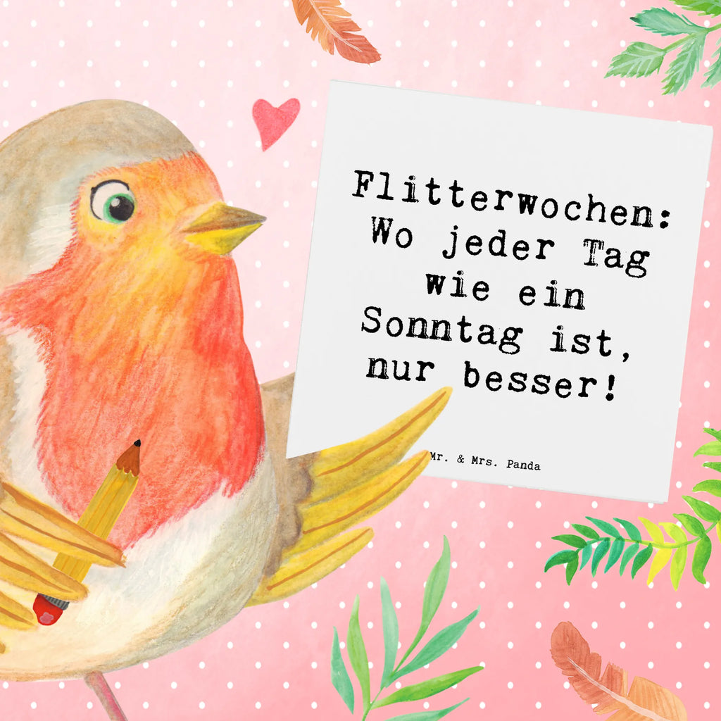 Deluxe Card Saying Flitterwochen: Wo jeder Tag wie ein Sonntag ist, nur besser! Glückwunschkarte, Karte, Geburtstagskarte, Hochzeitskarte, Hochwertige Grußkarte, Hochwertige Klappkarte, Einladungskarte, Grußkarte, Klappkarte, Hochzeit, Hochzeitsgeschenk, Ehe, Hochzeitsfeier, Trauung, Trauungsgeschenk, Verlobungsfeier, Verlobungsgeschenk, Hochzeitsgeschenkideen, Hochzeitsgeschenke für Brautpaar