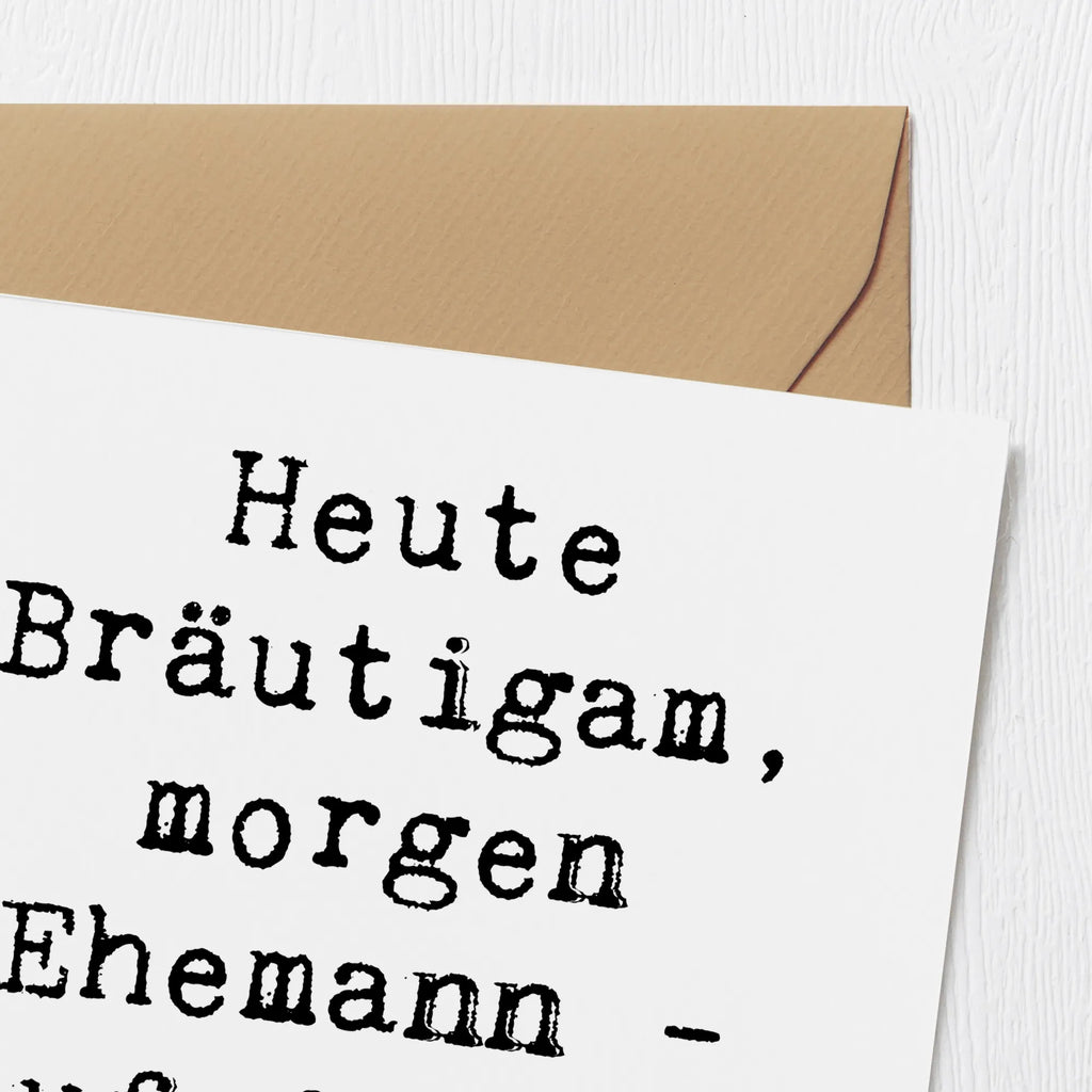 Deluxe Card Saying Heute Bräutigam, morgen Ehemann - auf in ein neues Leben! Klappkarte, Glückwunschkarte, Grußkarte, Geburtstagskarte, Karte, Hochzeitskarte, Hochwertige Klappkarte, Hochwertige Grußkarte, Einladungskarte, Hochzeit, Hochzeitsgeschenk, Ehe, Hochzeitsfeier, Trauung, Trauungsgeschenk, Verlobungsfeier, Verlobungsgeschenk, Hochzeitsgeschenkideen, Hochzeitsgeschenke für Brautpaar