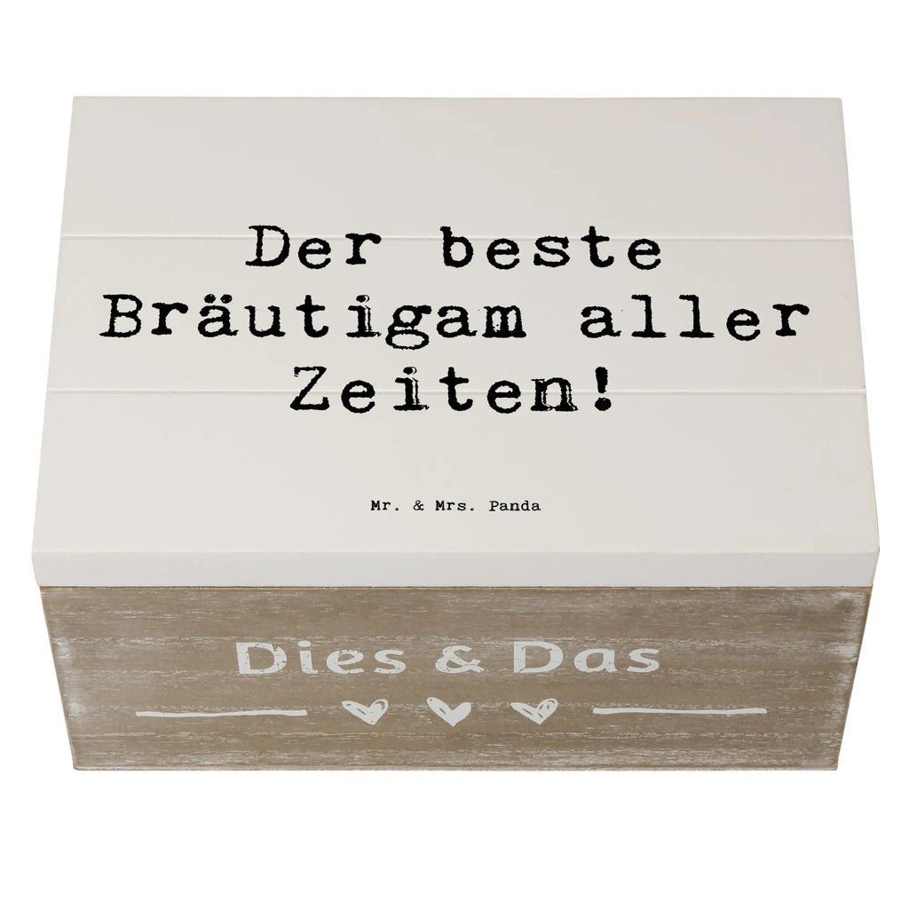 Wooden chest Saying Der beste Bräutigam aller Zeiten! Holzkiste, Kiste, Schatzkiste, Truhe, Schatulle, XXL, Erinnerungsbox, Erinnerungskiste, Dekokiste, Aufbewahrungsbox, Geschenkbox, Geschenkdose, Hochzeit, Hochzeitsgeschenk, Ehe, Hochzeitsfeier, Trauung, Trauungsgeschenk, Hochzeitskarte, Verlobungsfeier, Verlobungsgeschenk, Hochzeitsgeschenkideen, Hochzeitsgeschenke für Brautpaar