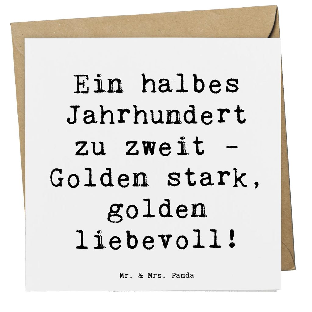 Deluxe Karte Spruch 50. Hochzeitstag Goldene Hochzeit Einladungskarte, Karte, Grußkarte, Glückwunschkarte, Hochwertige Grußkarte, Geburtstagskarte, Klappkarte, Hochwertige Klappkarte, Hochzeitskarte, Hochzeit, Hochzeitsgeschenk, Ehe, Hochzeitsfeier, Trauung, Trauungsgeschenk, Verlobungsfeier, Verlobungsgeschenk, Hochzeitsgeschenkideen, Hochzeitsgeschenke für Brautpaar
