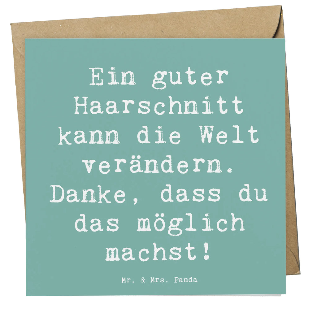 Deluxe Card Saying Ein guter Haarschnitt kann die Welt verändern. Danke, dass du das möglich machst! Karte, Grußkarte, Klappkarte, Einladungskarte, Glückwunschkarte, Hochzeitskarte, Geburtstagskarte, Hochwertige Grußkarte, Hochwertige Klappkarte