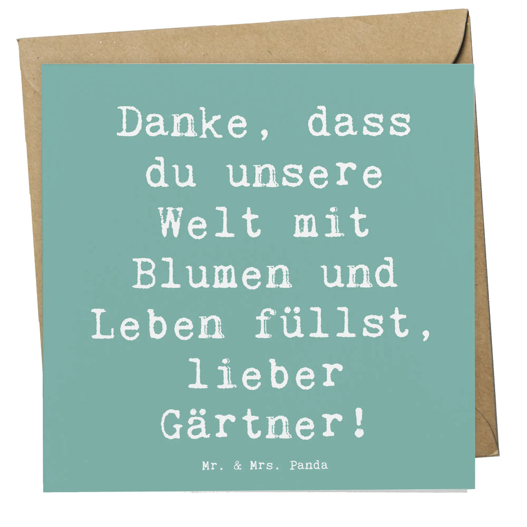 Deluxe Karte Spruch Gärtner Dankeschön Karte, Hochwertige Klappkarte, Geburtstagskarte, Einladungskarte, Hochwertige Grußkarte, Grußkarte, Hochzeitskarte, Glückwunschkarte, Klappkarte, sprüche, zitate, spruch kollektion, inspiration, motivation, lebensweisheiten, geschenkideen, wanddeko, wohnaccessoires, sprüche sammlung, schöne sprüche, glück, liebe, freude, lächeln, alltag verschönern, nachhaltige geschenke, dekoration, kreativ, einzigartig, shopify, mr and mrs panda