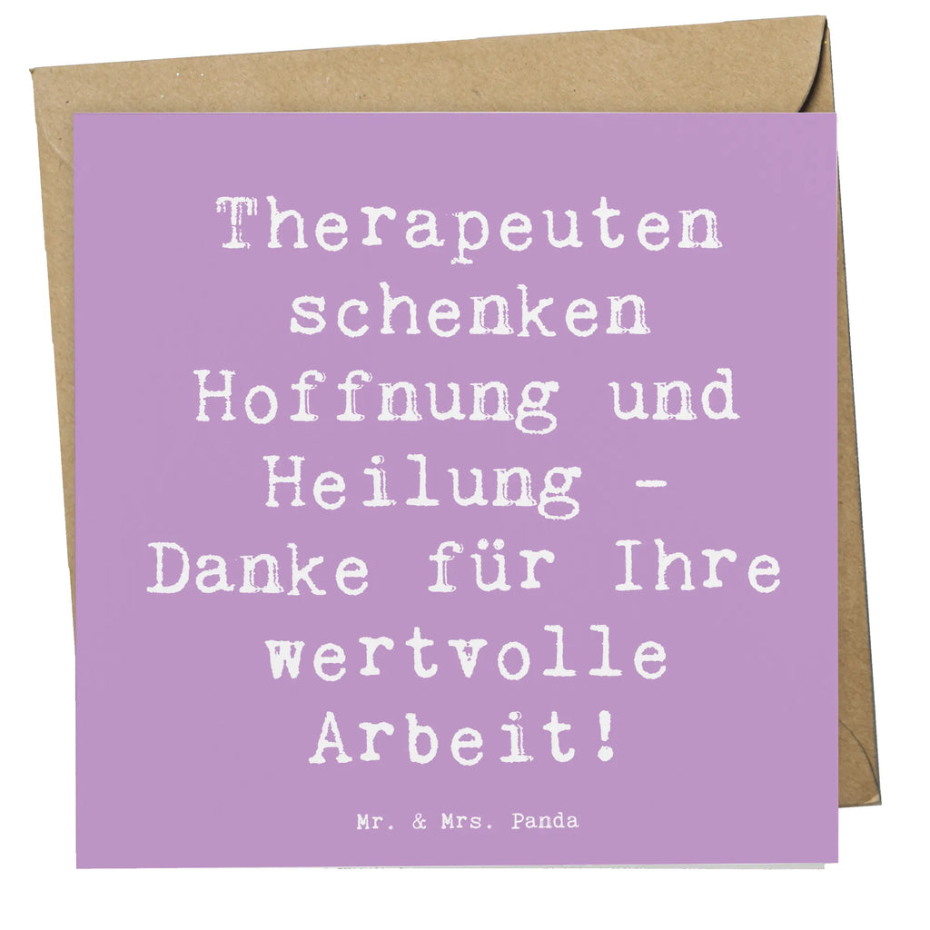 Deluxe Card Saying Therapeuten schenken Hoffnung und Heilung - Danke für Ihre wertvolle Arbeit! Karte, Grußkarte, Klappkarte, Einladungskarte, Glückwunschkarte, Hochzeitskarte, Geburtstagskarte, Hochwertige Grußkarte, Hochwertige Klappkarte