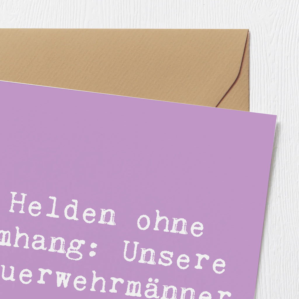Deluxe Card Saying Helden ohne Umhang: Unsere Feuerwehrmänner Karte, Grußkarte, Klappkarte, Einladungskarte, Glückwunschkarte, Hochzeitskarte, Geburtstagskarte, Hochwertige Grußkarte, Hochwertige Klappkarte