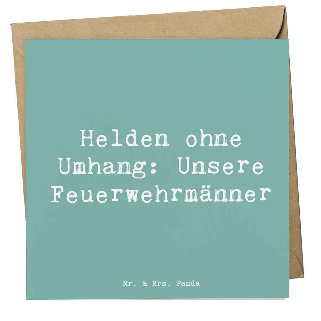 Deluxe Card Saying Helden ohne Umhang: Unsere Feuerwehrmänner Karte, Grußkarte, Klappkarte, Einladungskarte, Glückwunschkarte, Hochzeitskarte, Geburtstagskarte, Hochwertige Grußkarte, Hochwertige Klappkarte