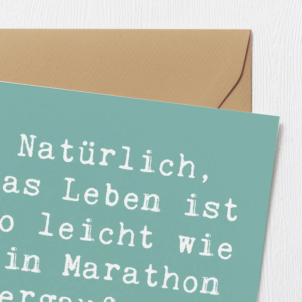 Deluxe Card Saying Natürlich, das Leben ist so leicht wie ein Marathon bergauf - im Schneesturm. Hochwertige Klappkarte, Geburtstagskarte, Karte, Klappkarte, Hochzeitskarte, Hochwertige Grußkarte, Glückwunschkarte, Grußkarte, Einladungskarte