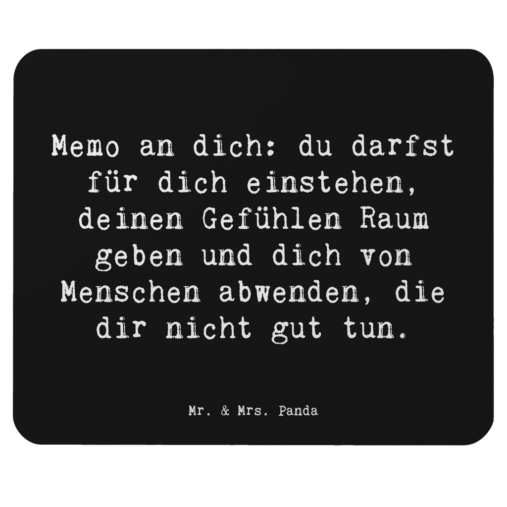 Mouse mat Saying Memo an dich: du darfst für dich einstehen, deinen Gefühlen Raum geben und dich von Menschen abwenden, die dir nicht gut tun. Mousepad, Büroausstattung, Mauspad Büro, Designer Mauspad, Mausunterlage, Arbeitszimmer, PC Zubehör, Einzigartiges Mauspad, Mauspad, Computer zubehör