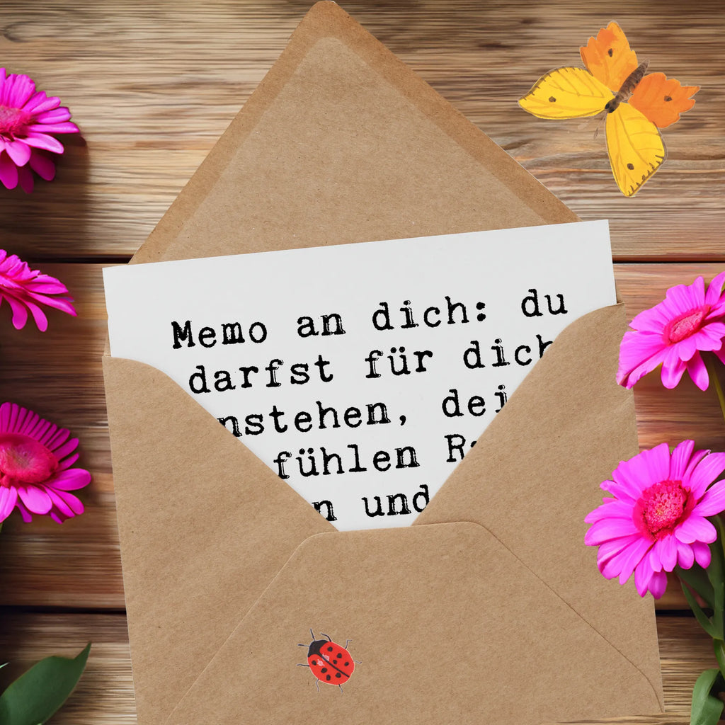 Deluxe Card Saying Memo an dich: du darfst für dich einstehen, deinen Gefühlen Raum geben und dich von Menschen abwenden, die dir nicht gut tun. Karte, Geburtstagskarte, Hochwertige Klappkarte, Hochwertige Grußkarte, Klappkarte, Grußkarte, Einladungskarte, Hochzeitskarte, Glückwunschkarte