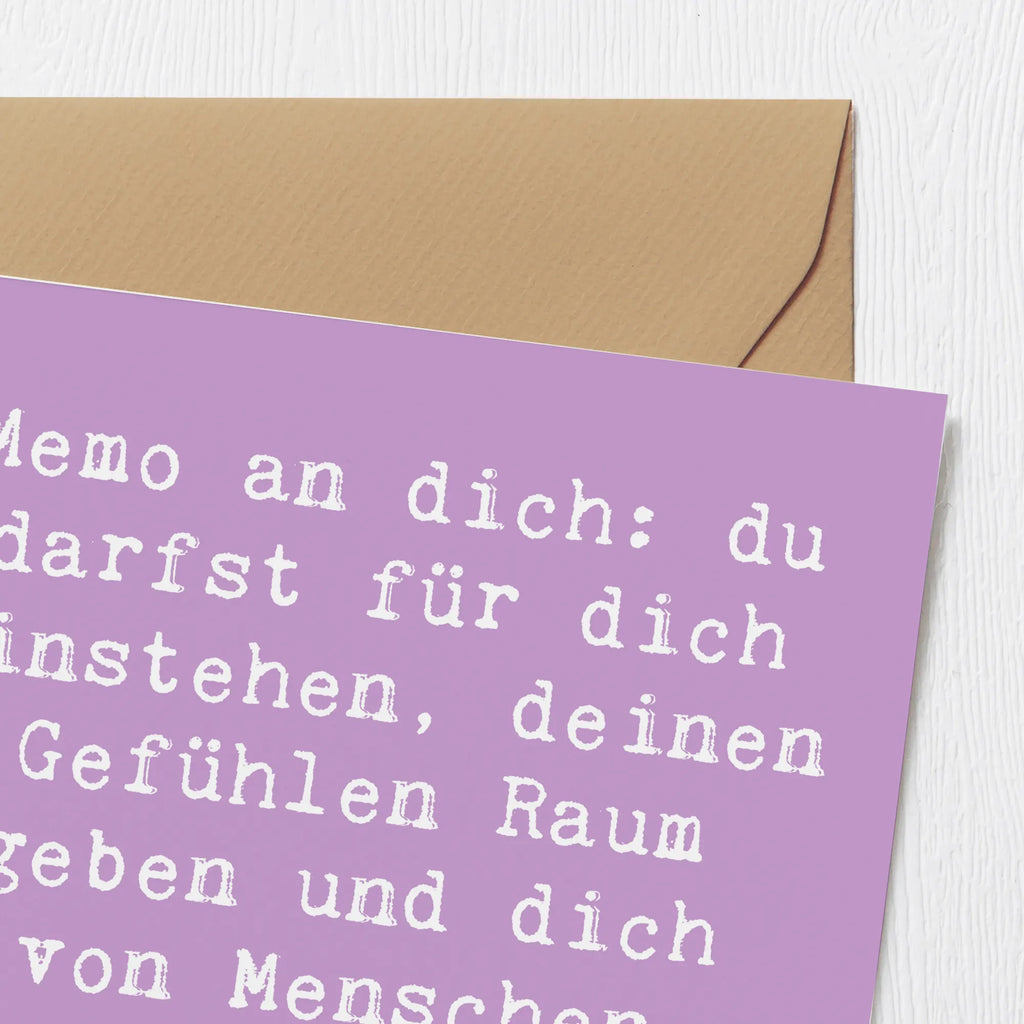 Deluxe Card Saying Memo an dich: du darfst für dich einstehen, deinen Gefühlen Raum geben und dich von Menschen abwenden, die dir nicht gut tun. Karte, Geburtstagskarte, Hochwertige Klappkarte, Hochwertige Grußkarte, Klappkarte, Grußkarte, Einladungskarte, Hochzeitskarte, Glückwunschkarte