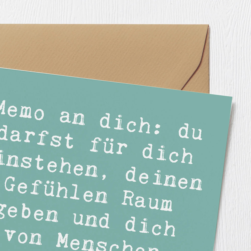 Deluxe Card Saying Memo an dich: du darfst für dich einstehen, deinen Gefühlen Raum geben und dich von Menschen abwenden, die dir nicht gut tun. Karte, Geburtstagskarte, Hochwertige Klappkarte, Hochwertige Grußkarte, Klappkarte, Grußkarte, Einladungskarte, Hochzeitskarte, Glückwunschkarte