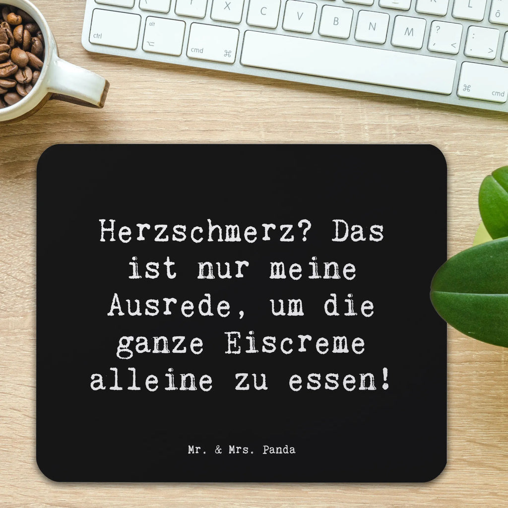 Mouse mat Saying Herzschmerz? Das ist nur meine Ausrede, um die ganze Eiscreme alleine zu essen! Einzigartiges Mauspad, Designer Mauspad, Mausunterlage, PC Zubehör, Mousepad, Arbeitszimmer, Mauspad, Mauspad Büro, Büroausstattung, Computer zubehör