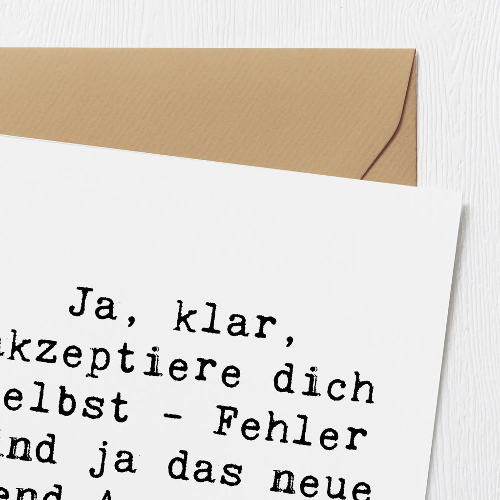 Deluxe Card Saying Ja, klar, akzeptiere dich selbst - Fehler sind ja das neue Trend-Accessoire. faltkarte, Klappkarte, Grußkarte, anlasskarte, Glückwunschkarte, doppelkarte, shopify, schöne sprüche, liebe, freude, lebensweisheiten, alltag verschönern, spruch kollektion, geschenkideen, Einzigartig, mr and mrs panda, sprüche, Kreativ, Dekoration, nachhaltige geschenke, zitate, glück, sprüche sammlung, motivation, wanddeko, inspiration, wohnaccessoires, Lächeln