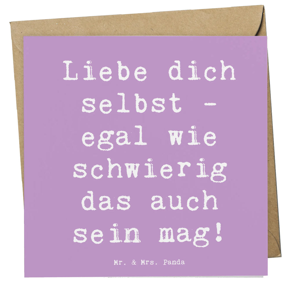 Deluxe Card Saying Liebe dich selbst - egal wie schwierig das auch sein mag! Grußkarte, Einladungskarte, Glückwunschkarte, Hochwertige Grußkarte, Karte, Geburtstagskarte, Hochwertige Klappkarte, Hochzeitskarte, Klappkarte
