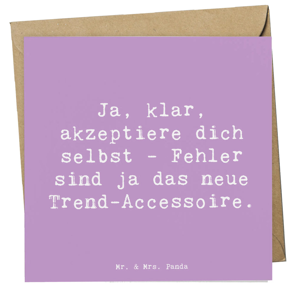 Deluxe Card Saying Ja, klar, akzeptiere dich selbst - Fehler sind ja das neue Trend-Accessoire. faltkarte, Klappkarte, Grußkarte, anlasskarte, Glückwunschkarte, doppelkarte, shopify, schöne sprüche, liebe, freude, lebensweisheiten, alltag verschönern, spruch kollektion, geschenkideen, Einzigartig, mr and mrs panda, sprüche, Kreativ, Dekoration, nachhaltige geschenke, zitate, glück, sprüche sammlung, motivation, wanddeko, inspiration, wohnaccessoires, Lächeln