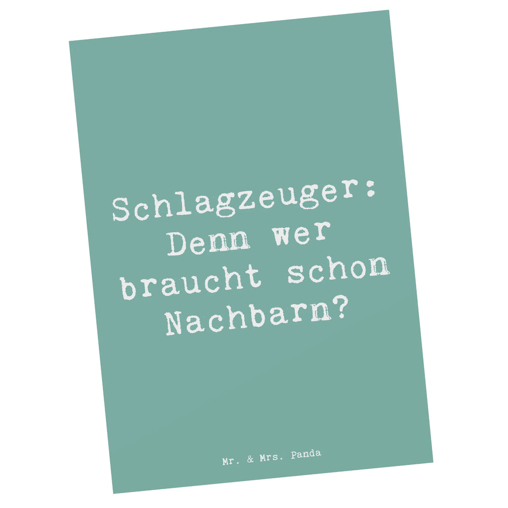 Postkarte Spruch Schlagzeuger Spruch Kunstkarten, spruchkarte, bildkarte, Designkarte, Ansichtskarten, kunstkarte, Ansichtskarte, Postkarten, Grußkarte, Fotokarte, einzelkarte, Postkarte, Motivkarte, Geschenke Musiker, Instrumente, Musikliebhaber