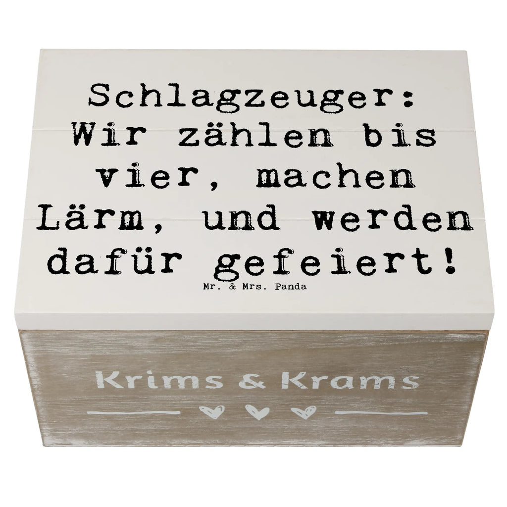 Wooden chest Saying Schlagzeuger: Wir zählen bis vier, machen Lärm, und werden dafür gefeiert! Geschenkbox, Erinnerungsbox, Schatulle, Kiste, Erinnerungskiste, Holzkiste, Schatzkiste, Dekokiste, Truhe, Geschenkdose, XXL, Aufbewahrungsbox, Instrumente, Geschenke Musiker, Musikliebhaber