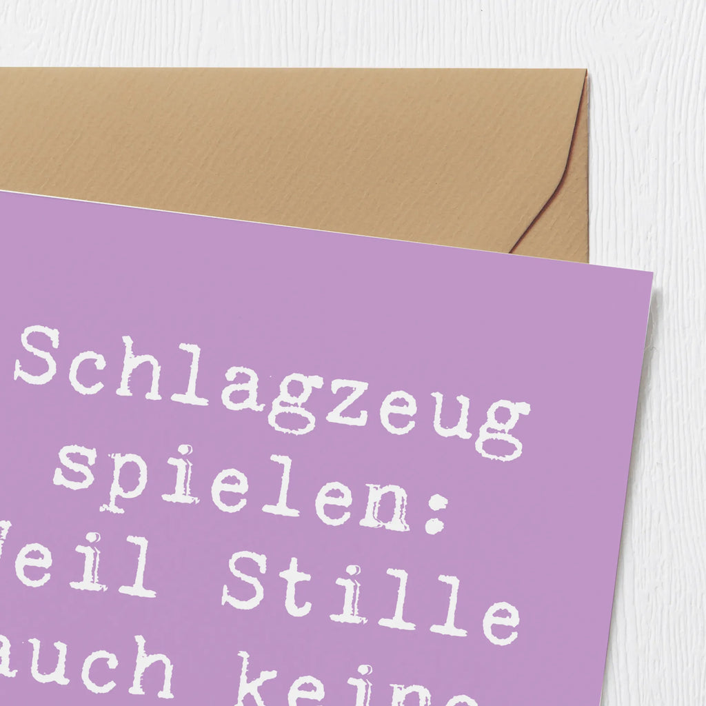 Deluxe Card Saying Schlagzeug spielen: Weil Stille auch keine Lösung ist. Hochzeitskarte, Einladungskarte, Geburtstagskarte, Karte, Grußkarte, Glückwunschkarte, Klappkarte, Hochwertige Klappkarte, Hochwertige Grußkarte, Instrumente, Geschenke Musiker, Musikliebhaber