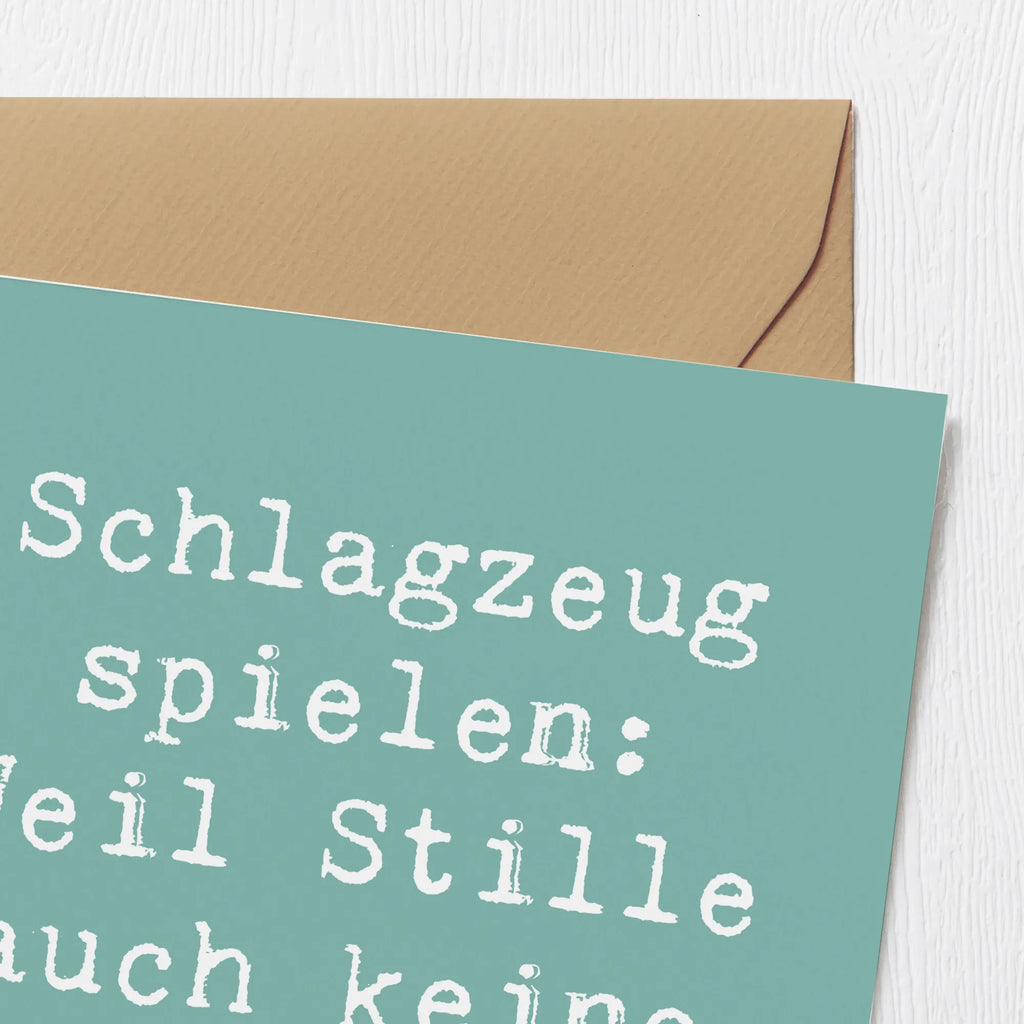 Deluxe Card Saying Schlagzeug spielen: Weil Stille auch keine Lösung ist. Hochzeitskarte, Einladungskarte, Geburtstagskarte, Karte, Grußkarte, Glückwunschkarte, Klappkarte, Hochwertige Klappkarte, Hochwertige Grußkarte, Instrumente, Geschenke Musiker, Musikliebhaber