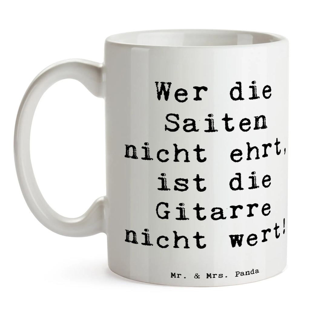 Mug Saying Wer die Saiten nicht ehrt, ist die Gitarre nicht wert! Bürotasse, Porzellantasse, Tasse mit Zitaten, Keramiktasse, Geschenktasse, Teetasse, Tasse, Tasse mit Motiven, Kaffeetasse, Instrumente, Geschenke Musiker, Musikliebhaber