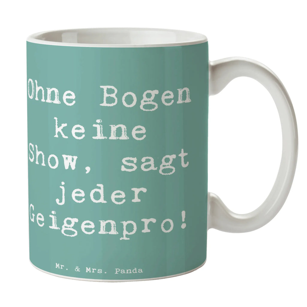 Tasse Spruch Geige Bogen Kaffeetasse, Tasse, Teetasse, Porzellantasse, Bürotasse, Keramiktasse, Tasse mit Zitaten, Tasse mit Motiven, Geschenktasse, Instrumente, Geschenke Musiker, Musikliebhaber