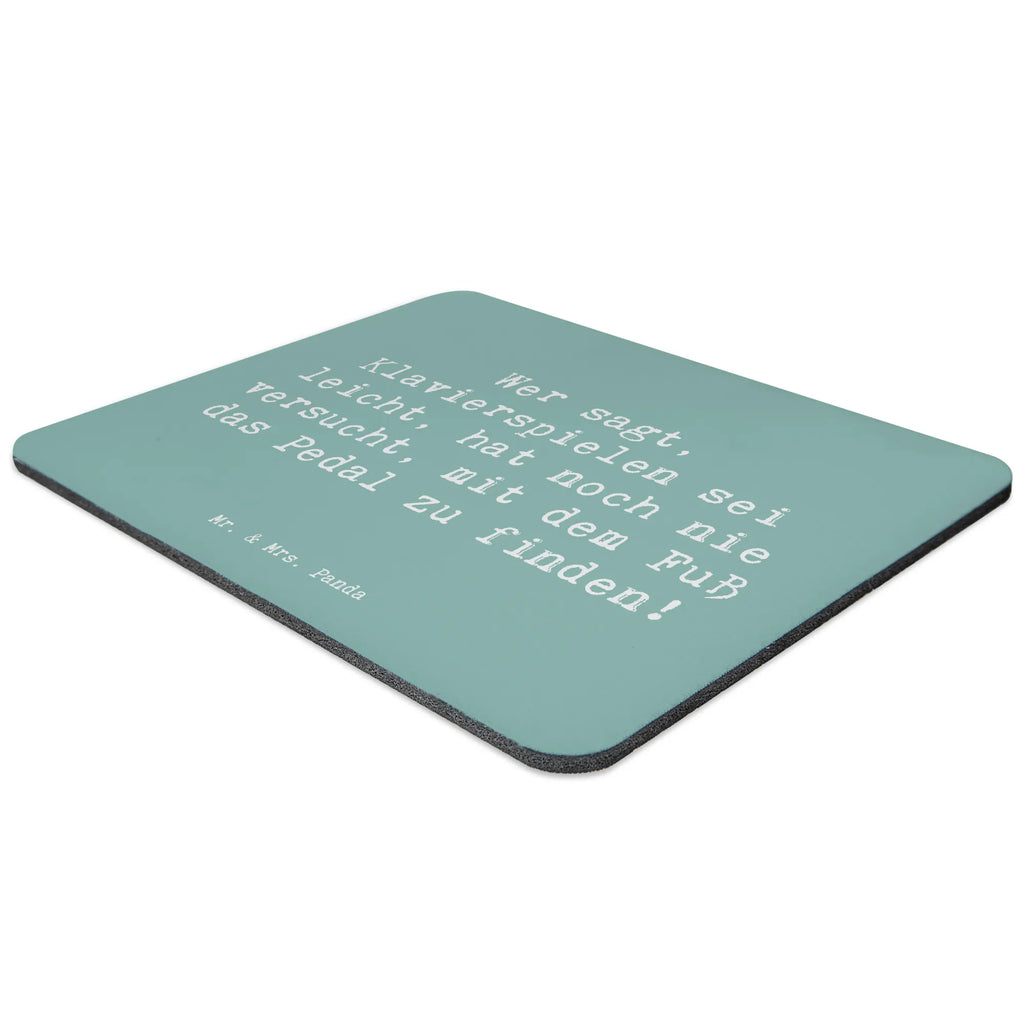 Mouse mat Saying Wer sagt, Klavierspielen sei leicht, hat noch nie versucht, mit dem Fuß das Pedal zu finden! mauspad pc, computer mousepad, computermatte, Mausunterlage, pc mausunterlage, computer mauspad, notebook mauspad, mausteppich, mauspad laptop, Mausmatte, laptop mauspad, Mousepad, laptop mousepad, pc mauspad, pc mousepad, Mauspad, mousematte, Instrumente, Geschenke Musiker, Musikliebhaber