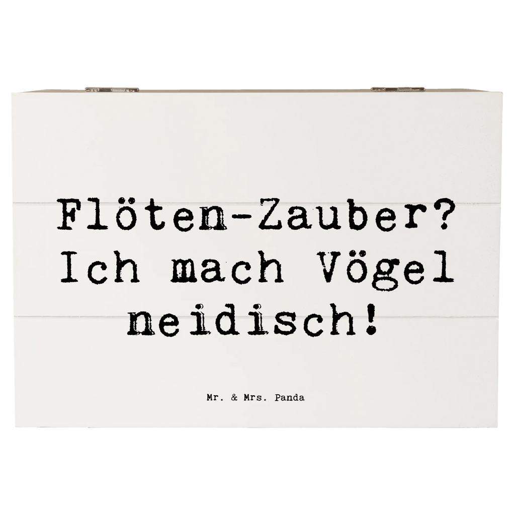 Wooden chest Saying Flöten-Zauber? Ich mach Vögel neidisch! Schatulle, Truhe, Aufbewahrungsbox, Geschenkbox, Erinnerungsbox, Kiste, Erinnerungskiste, Geschenkdose, Schatzkiste, Holzkiste, XXL, Dekokiste, Instrumente, Geschenke Musiker, Musikliebhaber