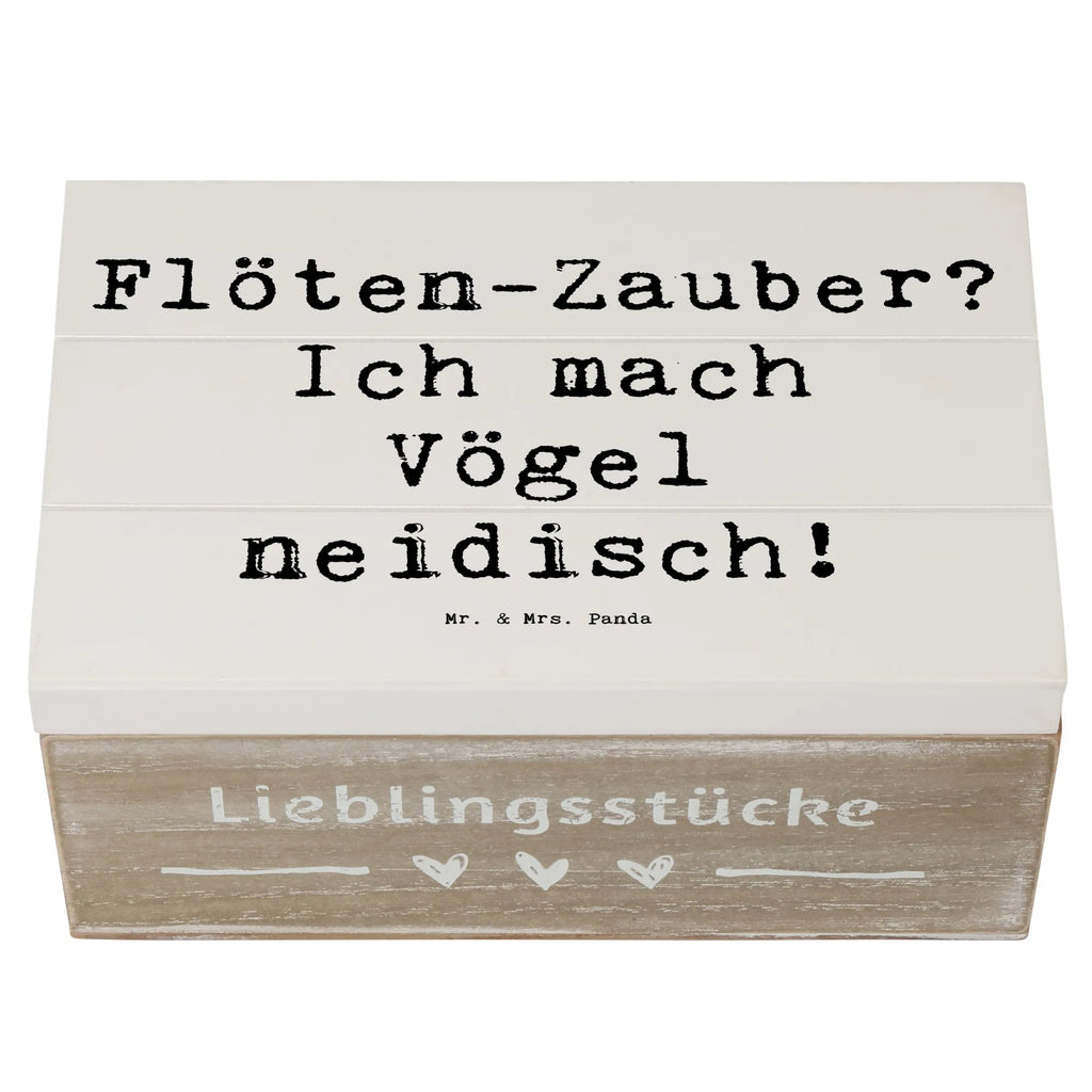 Wooden chest Saying Flöten-Zauber? Ich mach Vögel neidisch! Schatulle, Truhe, Aufbewahrungsbox, Geschenkbox, Erinnerungsbox, Kiste, Erinnerungskiste, Geschenkdose, Schatzkiste, Holzkiste, XXL, Dekokiste, Instrumente, Geschenke Musiker, Musikliebhaber
