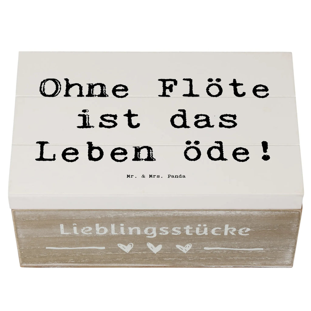 Wooden chest Saying Ohne Flöte ist das Leben öde! Aufbewahrungsbox, Schatzkiste, Holzkiste, Erinnerungskiste, Schatulle, Geschenkbox, Erinnerungsbox, XXL, Dekokiste, Kiste, Geschenkdose, Truhe, Instrumente, Geschenke Musiker, Musikliebhaber