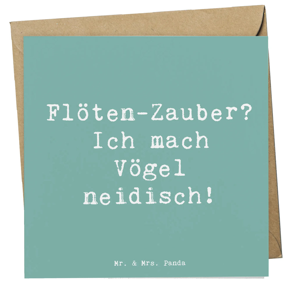 Deluxe Karte Spruch Flöte Zauber Karte, Hochzeitskarte, Grußkarte, Hochwertige Grußkarte, Glückwunschkarte, Klappkarte, Einladungskarte, Geburtstagskarte, Hochwertige Klappkarte, Instrumente, Geschenke Musiker, Musikliebhaber