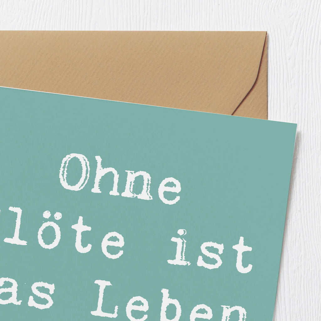 Deluxe Card Saying Ohne Flöte ist das Leben öde! Hochwertige Klappkarte, Klappkarte, Hochwertige Grußkarte, Karte, Grußkarte, Geburtstagskarte, Einladungskarte, Hochzeitskarte, Glückwunschkarte, Instrumente, Geschenke Musiker, Musikliebhaber